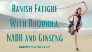 banish fatigue