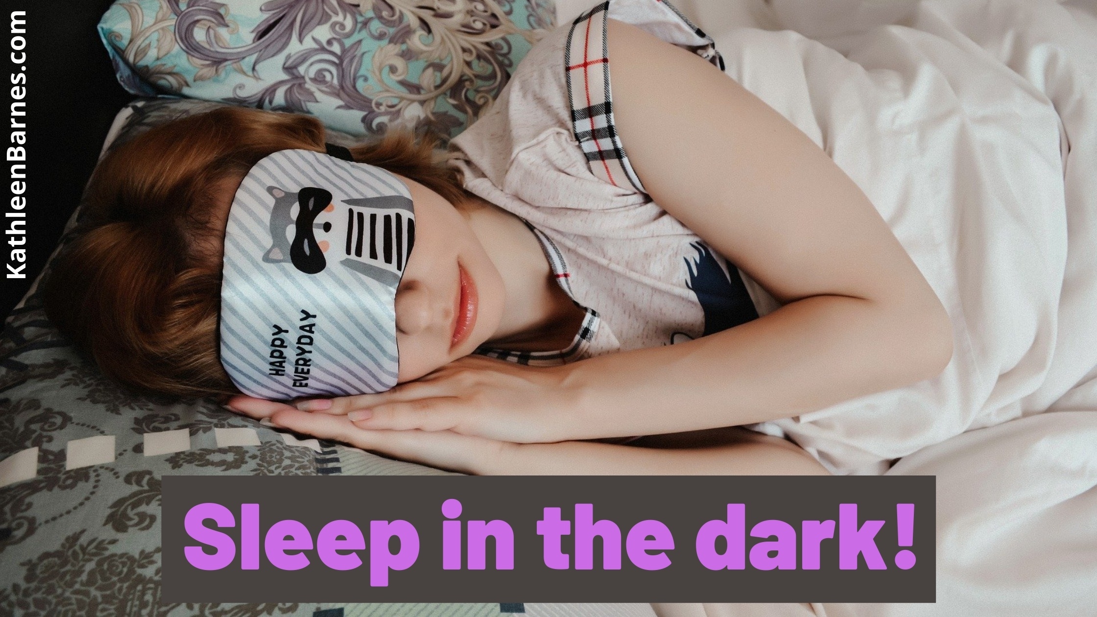 sleep in the dark