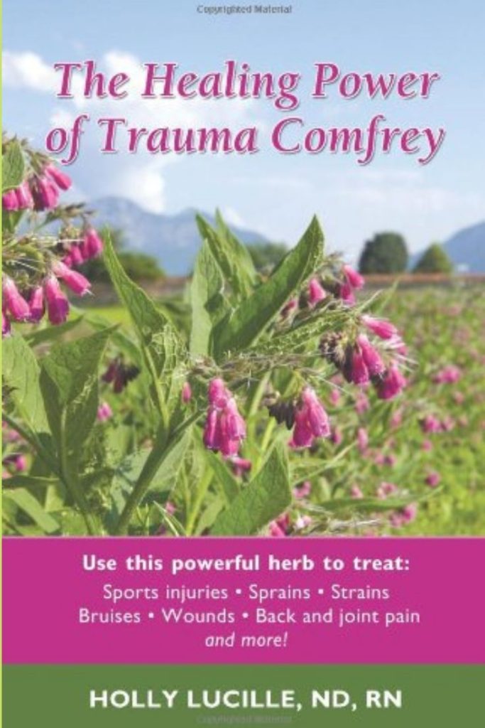 Comfrey for Healing - How to Use It - KathleenBarnes.com - Self-Healing Comfrey Weight Loss Remedy