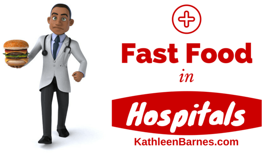 fast food in hospitals