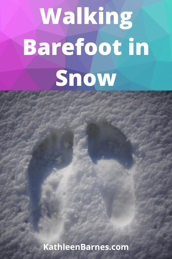 walking-barefoot-in-snow-kathleenbarnes