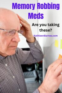 memory robbing meds