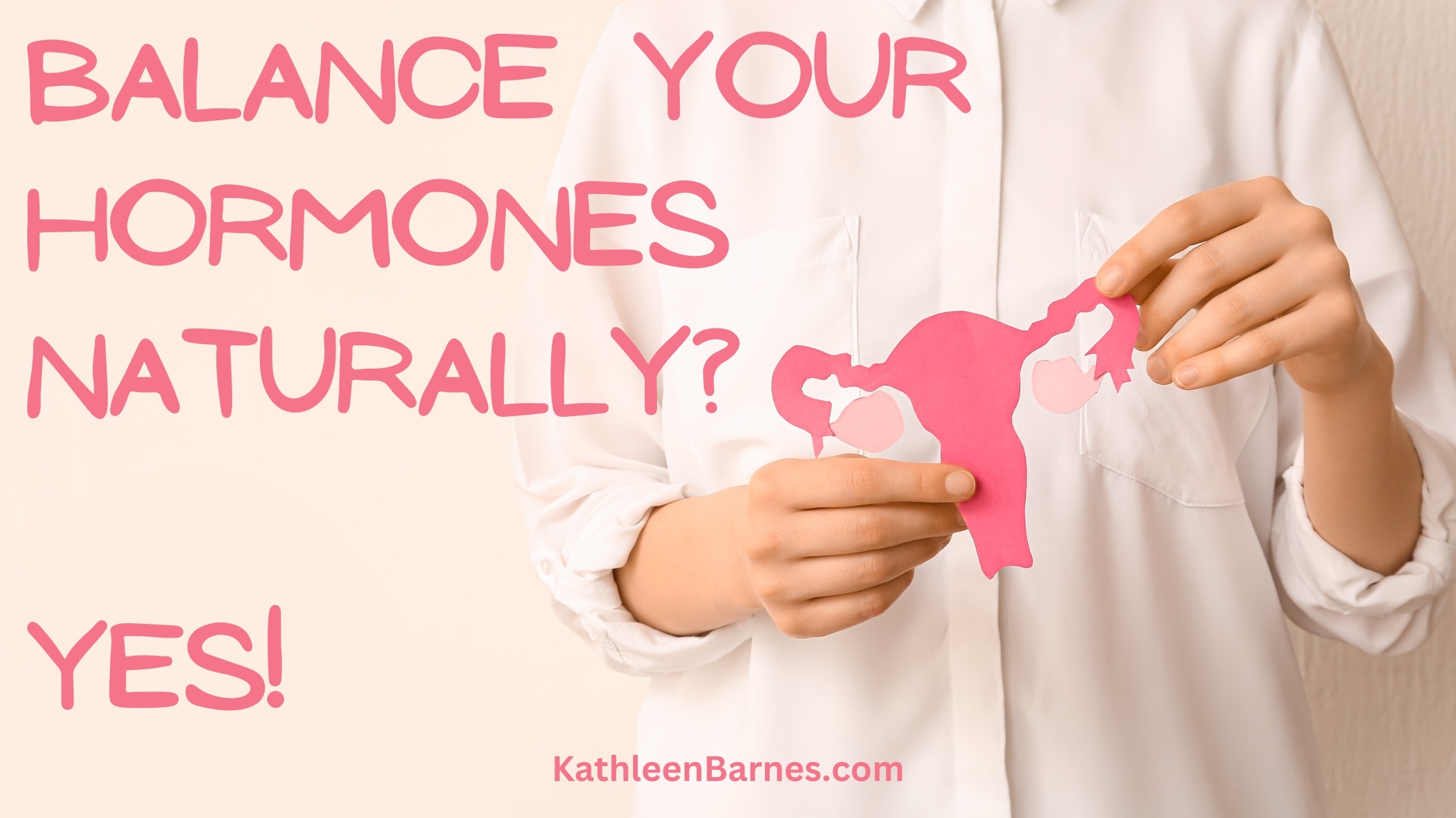 balancing hormones naturally