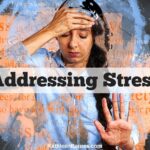 addressing stress