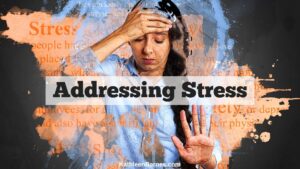 addressing stress